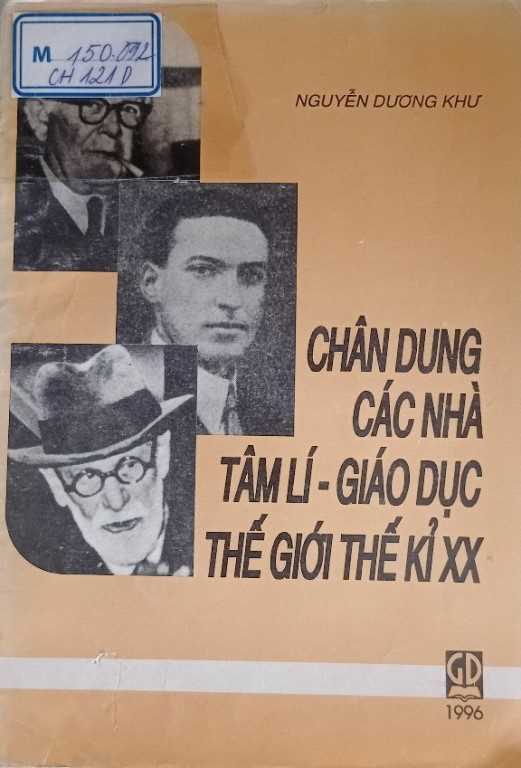 Chân dung các nhà Tâm lí – Giáo dục thế giới thế kỉ XX